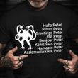 Hello Peter Tshirt