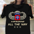 82nd Airborne Division All The Way Veteran Shirt  Military T-Shirts Retirement Gift Ideas