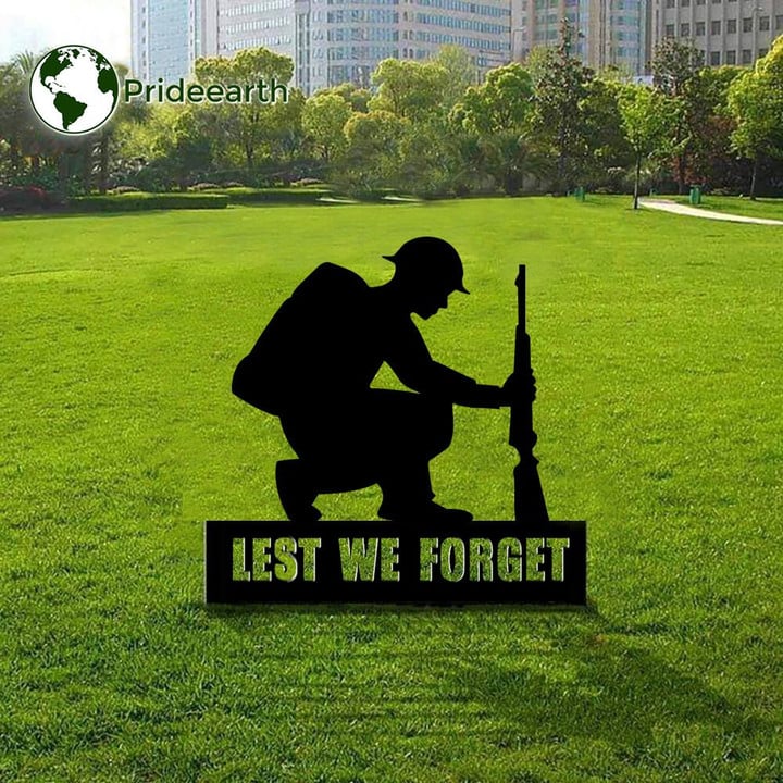 Lest We Forget Yard Sign Memorial Military Army Sign Gifts For Army Soldiers