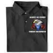 Air Force Polo Shirt Against All Enemies Foreign And Domestic Air Force Clothing Mens Womens