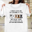In My Head I'm Thinking About Getting More Frenchies Shirt Dog Lover French Bulldog T-Shirt