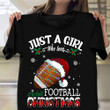 Just A Girl Who Loves And Football Christmas Shirt Xmas Tee Shirt Gifts For Football Lovers