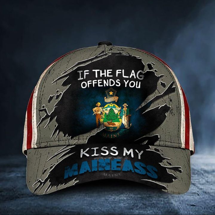 If The Flag Offends You Kiss My North Maineass Hat