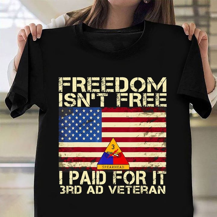 Freedom Isn't Free I Paid For It 3rd Ad Veteran Shirt Vintage US Flag T-Shirt Veterans Day Gift
