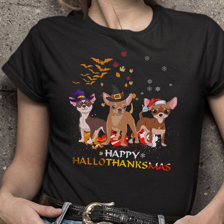 Chihuahua Happy Hallothanksmas Shirt Combination Halloween Thanksgiving Christmas T-Shirt