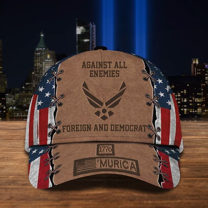 U.S Air Force Against All Enemies Foreign And Democrat Cap  1776 Murica USA Flag Mens Hat