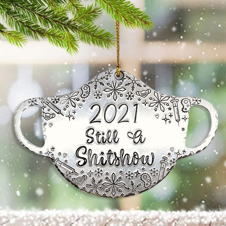 2021 Still And Shitshow Mask Ornament Modern Christmas Tree Ornaments Decorated Xmas Trees