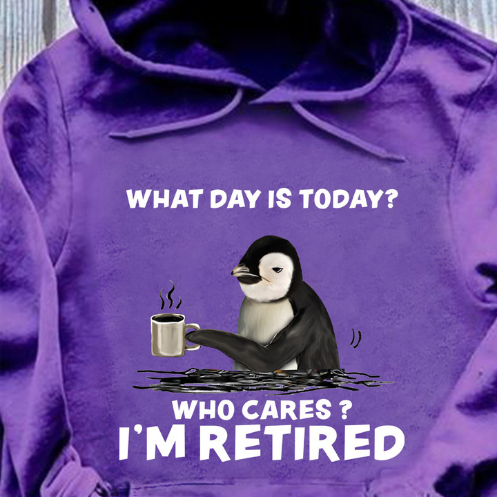 Penguin With Coffee Who Cares I'm Retired Hoodie