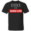 Justice For George Floyd Shirt Say Their Names 2020