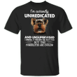 Yorkshire Terrier I'm Currently Unmedicated And Unsupervised T-Shirt Funny Gifts For Dog Lover