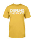 Defund The Police Is Ridiculous T-Shirt Be Kind Asl Shirt Protest Blm Fist