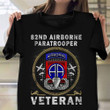 82nd Airborne Paratrooper Veteran T-Shirt Vintage Army Shirt Veterans Day Gift Ideas