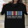 Global War On Terror Expeditionary Veteran Shirt Graphic Tee Veterans Day Gifts