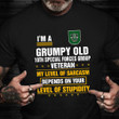 I'm A Grumpy Old 10th Special Forces Group Veteran Shirt Funny Graphic Tee Veterans Day Gifts