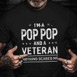 I'm A Pop Pop And A Veteran Shirt Classic Tee Veterans Day Gifts For Grandpa