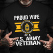 Army Veteran Wife Shirts Proud Wife Of A U.S Army Veteran Master Sergeant Family Military