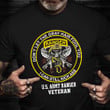 Don't Let The Gray Hair Fool You I Can Still Kick Ass Shirt US Army Ranger Veteran Tees