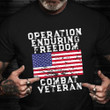 Operation Enduring Freedom Combat Veteran Shirt Vintage Graphic US Flag T-Shirt Military Gifts