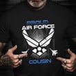Proud Air Force Cousin T-Shirt Veterans Day Shirts Air Force Retirement Gifts Best 2021