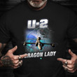 U-2 Dragon Lady Shirt Proud Veterans Day T-Shirt Gifts For Air Force Veterans