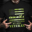 Proud Granddaughter Of World War 2 Veteran Shirt Honor Veterans Day Wwii Grandfather T-Shirt
