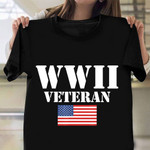 WWII Veteran American Flag Shirt Veterans Honoring Military T-Shirts Patriot Gift