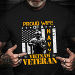 Navy Vietnam Veteran Wife Shirt Veterans Day Proud Wife Of A Vietnam War Vet T-Shirt