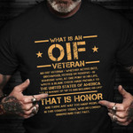 OIF Veteran Definition For Men Women US Military Army Combat T-Shirt