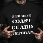 Proud Coast Guard Veteran T-Shirt American Pride Soldier Shirts Coast Guard Retirement Gift