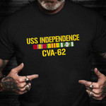 USS Independence CVA-62 Shirt Remembrance Vietnam Veteran T-Shirt Veterans Day Gifts