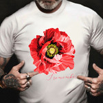 Remember Poppy Shirt Remembrance Veterans Day Good Gift For Veteran 2021