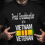 Proud Granddaughter A Vietnam Veteran T-Shirt Military Family Pride Shirt Veteran Day Ideas