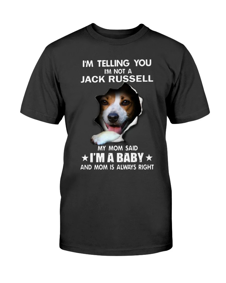 I'm Telling You I'm Not A Jack Russell 3D Inside Shirts Cute