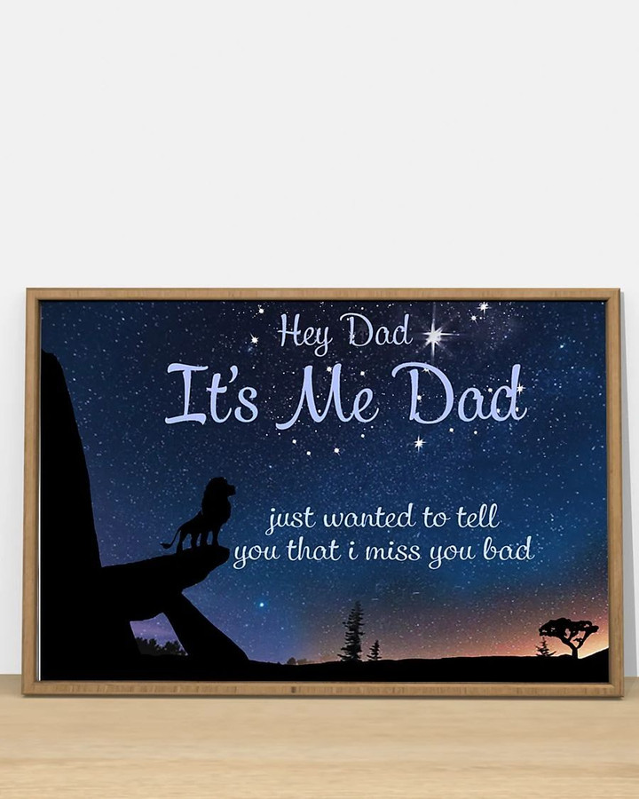 Lion Hey Dad It's Me Dad Just Wanted To Say That I Miss You Bad Poster Father's Day Gifts