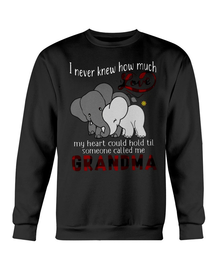 I Never Knew How Much Love My Heart Could Hold Until Someone Called Me Grandma - Elephant Shirt Womens