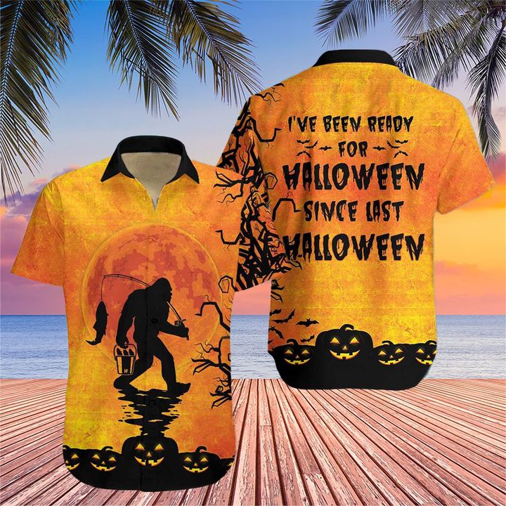 Bigfoot I've Been Ready For Halloween Hawaiian Shirt Pumpkin Summer Shirt Halloween Themed Gift