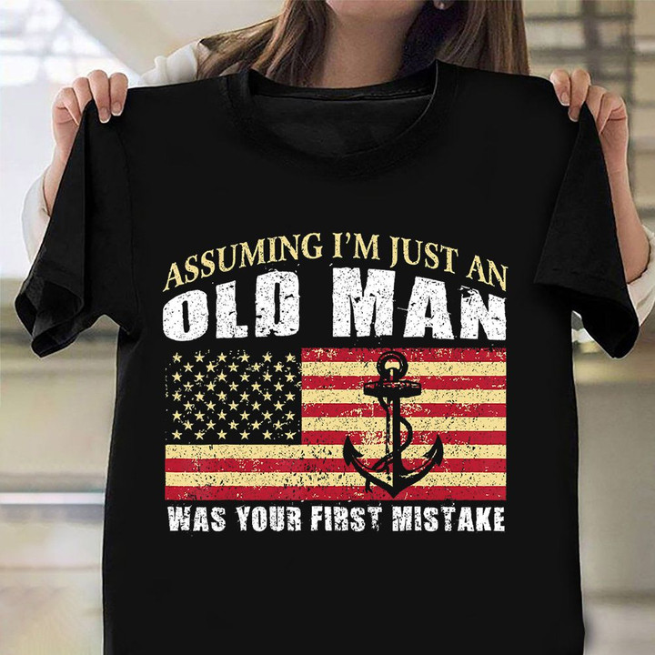 Assuming I'm Just An Old Man Veteran T-Shirt Retro Tee American Flag Clothing Gifts For Veteran
