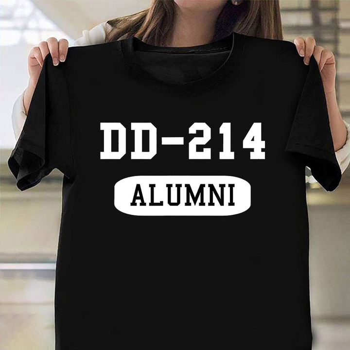 DD-214 Alumni Shirt DD214 Alumni T-Shirt Gift For Veterans Vet Day