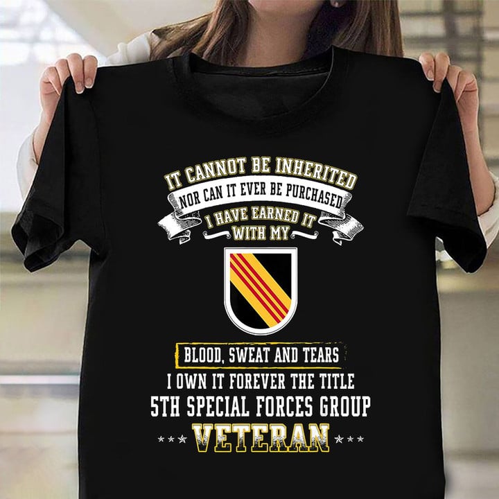 I Own Forever It The Title 5th Special Forces Group Veteran Shirt Proud Veteran Tee Shirt
