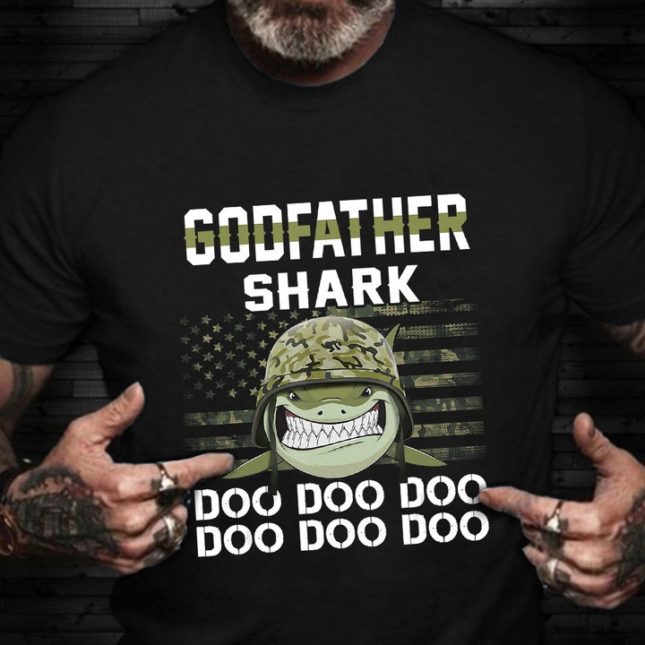 Military Godfather Shark Doo Doo Doo T-Shirt Veterans Day Family Shark Shirt Godfather Gift