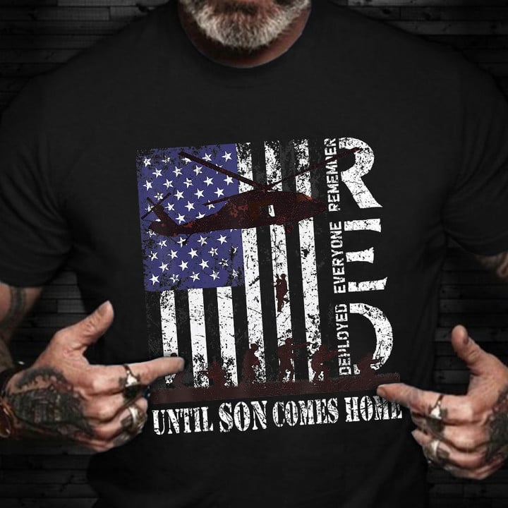 RED Friday Shirt Remember Everyone Deployed Until Son Come Home T-Shirt For Dad Veteran