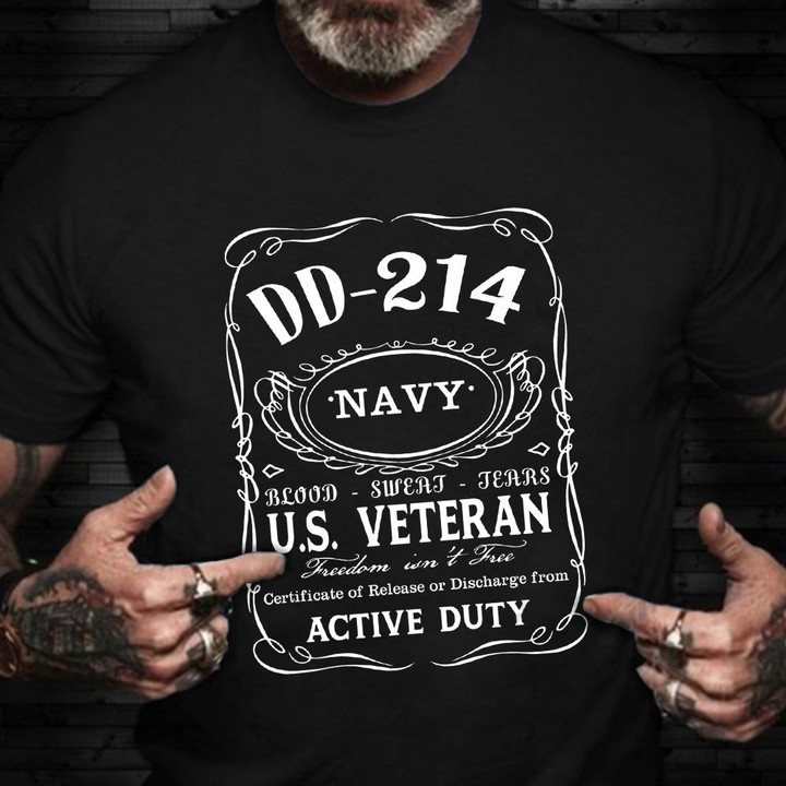 DD 214 Navy US Veteran Active Duty Shirt Proud Served Military T-Shirt Remembrance Gifts