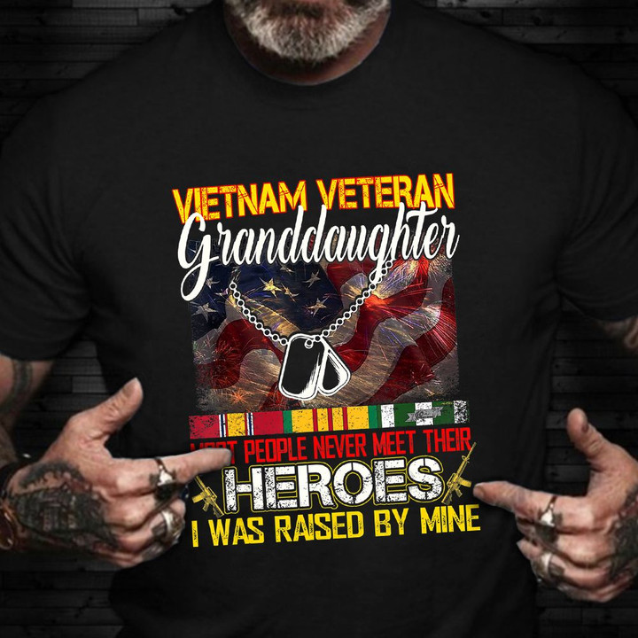 Vietnam Veteran Granddaughter Shirt Proud Granddaughter Of Vietnam Vet Army Family T-Shirt