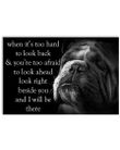 Bulldog When It's Too Hard To Look Back And You're Too Afraid Motivational Poster Decoration