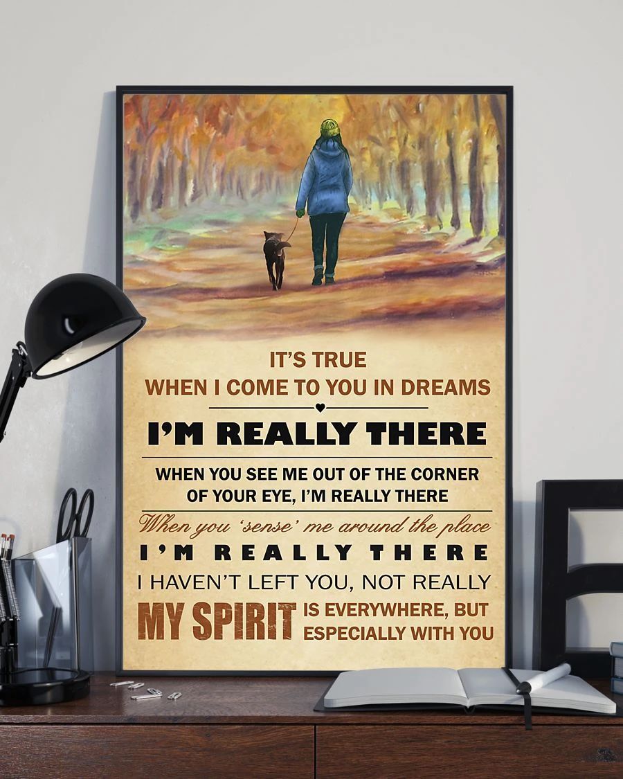 Dog It's True When I Come To You In Dreams I'm Really There Quote Poster Wall Decor