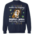 Bulldog Make Me Happy  lovely Shirt Best Gift Idea