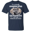 Elephant I'm Currently Unmedicated And Unsupervised T-Shirt Funny Gift For Elephant Lover