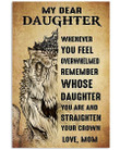 T-Rex With Crown My Dear Daughter Mom Poster