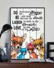 Do You What Makes Happy Chihuahua Poster