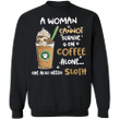 A Woman Cannot Survive - Sloth Sweater Slogan Coffee Alone Womens T Shirts
